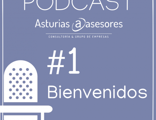 Os damos la bienvenida a nuestro canal podcast de Asturias Asesores