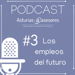 Empleos del futuro Asturias Asesores